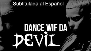 Dance wif da Devil - Die Antwoord - Subtitulada *LEER DESCRIPCIÓN*