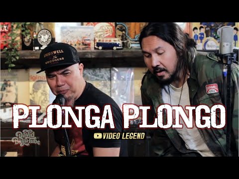 PLONGA PLONGO - AHMADDHANI & DAVID BAYU