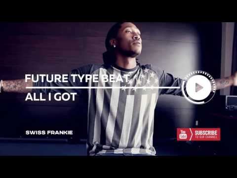 Future x Drake Type Beat 2016 - All I Got | Prod. By Swiss Frankie