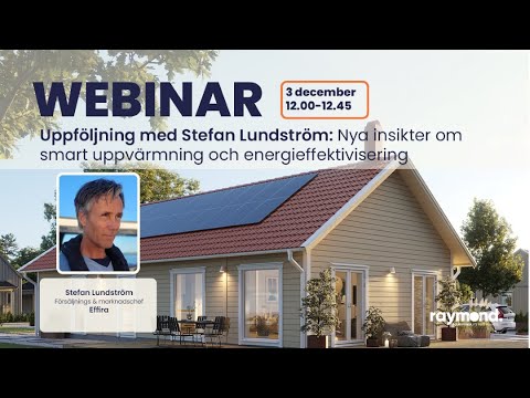 Uppföljning med Stefan Lundström - Nya insikter om smart uppvärmning och energieffektivisering