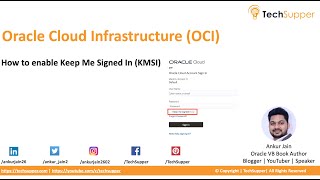 How to enable Keep Me Signed In (KMSI) |  Oracle Cloud Infrastructure