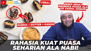 Download lagu RESEP BUKA PUASA DENGAN KURMA & BUTTER ALA RASULULLAH ~ CERAMAH UST DR ZAIDUL AKBAR mp3