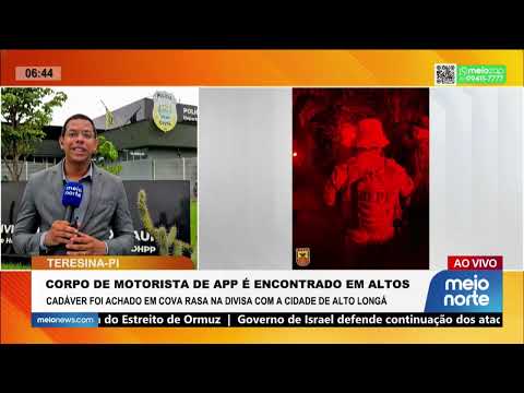 Corpo de motorista de APP é encontrado em Altos | Bom Dia