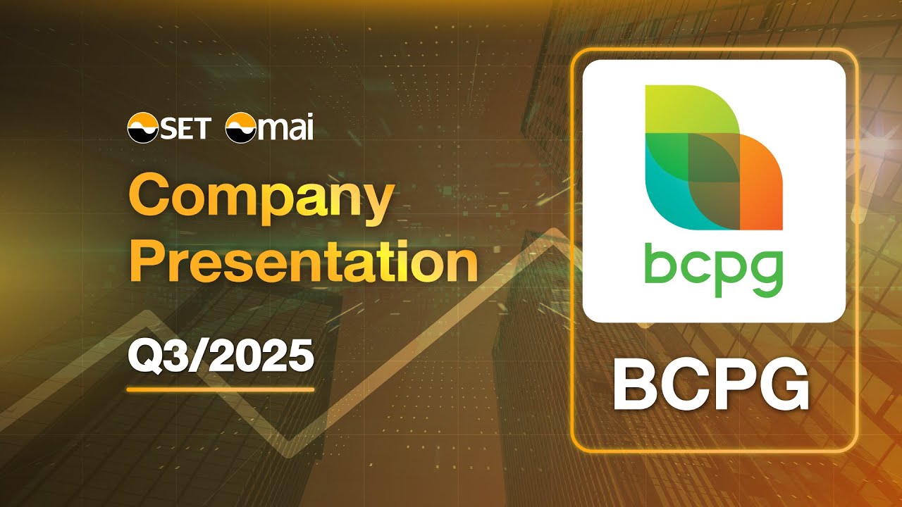BCPG: Company Presentation Q3/2025 บมจ. บีซีพีจี
