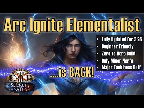 Arc Ignite Elementalist League Starter [POE1 3.26] [Beginner Friendly]