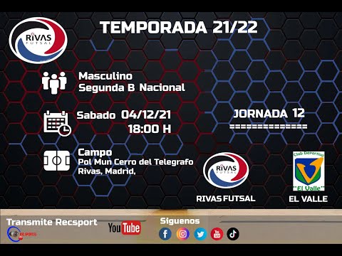 C.D. Rivas Futsal - C.D. El Valle