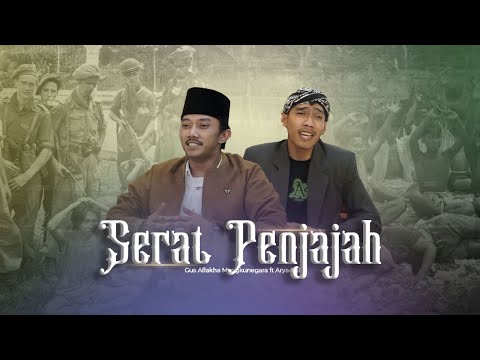 Serat Penjajah - Gus Aflakha ft Arya Galih