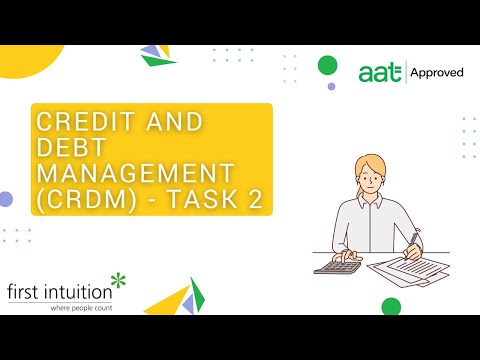 AAT Q2022 Level 4 Credit and Debt Management (CRDM) - Task 2 - First Intuition