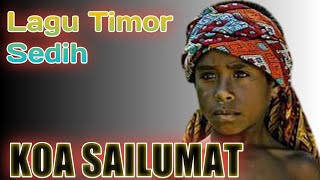 Download lagu Koa Sailumat mp3