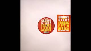 Freddy The Groove - Echoes From Africa (Peter Tha Zouk Portuguese Remix)