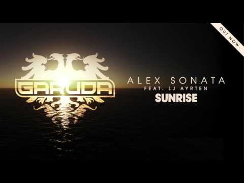 Alex Sonata feat. LJ Ayrten - Sunrise