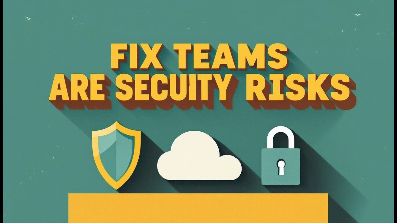 Teams Channels Are Not Secure By Default: The Admin Lie