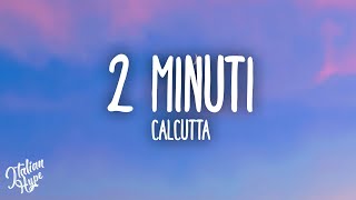 Download lagu Calcutta - 2minuti mp3