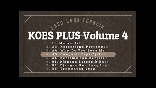Download lagu [BEST OF] KOES PLUS Volume 4 full video mp3