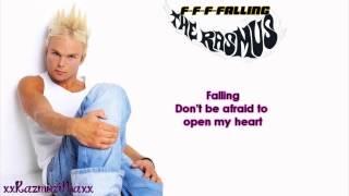The Rasmus - F-F-F-Falling (Lyrics)