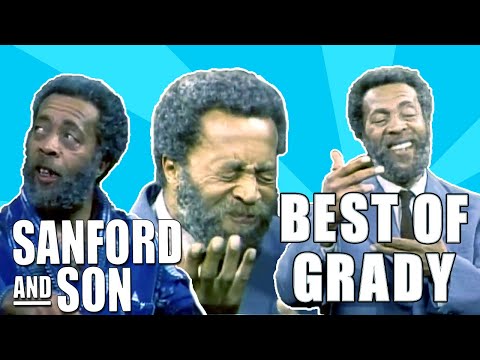 Compilation | Best of Grady  | Sanford and Son