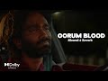 OORUM BLOOD Unplugged Slowed Reverb Dolby Atmos