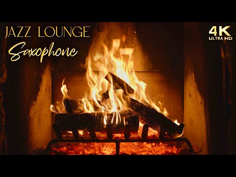 🔥 Jazz Lounge Music Fireplace 🔥 Cozy Saxophone Ambience