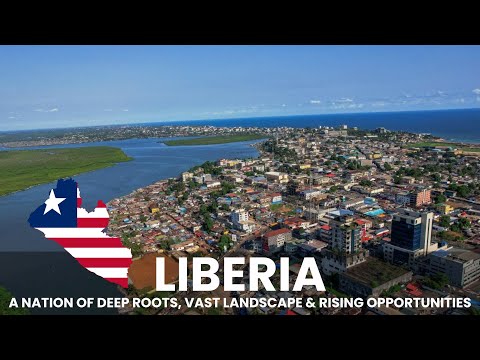 Discovering Liberia  A Land of Resilience and Hope