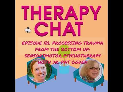 149: Bottom-Up Processing Using Sensorimotor Psychotherapy