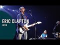 Eric Clapton - Layla (Planes, Trains And Eric)