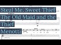 Steal Me, Sweet Thief Piano Accompaniment Karaoke The Old Maid and the Thief Menotti