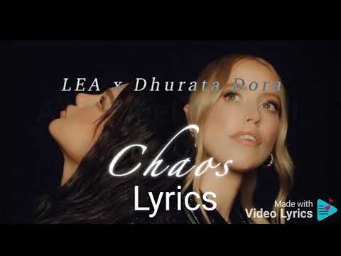 LEA x Dhurata Dora - Chaos (Lyrics)
