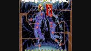 Hanzel und Gretyl - Asteronafti