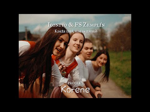 Iconito & FS Zemplín - Kdeže ideš, kde sa zberáš (Oficiálny Videoklip)