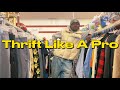 THRIFT LIKE A PRO *actually useful tips, thrift with me + haul!!!*