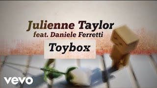Julienne Taylor, Daniele Ferretti - Toybox