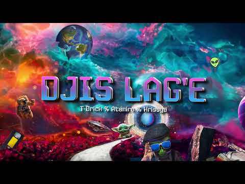 Djis Lag'e - T-Drick % Ataniro % Krissyo (Visualizer)