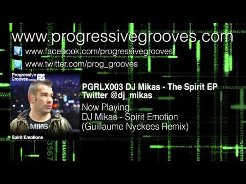 DJ Mikas - Spirit Emotion (Guillaume Nyckees Remix)