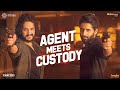 Agent Meets Custody | Naga Chaitanya | Akhil Akkineni | Venkat Prabhu | Arvind Swamy | YSR