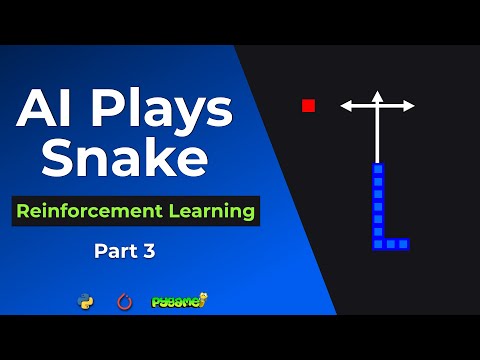Teach AI To Play Snake - Reinforcement Learning Tutorial With PyTorch And Pygame (Part 3)