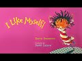 I Like Myself by Karen Beaumont - Read aloud with music in HD full screen!