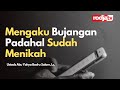 Sketsa Tanya Jawab: Mengaku Bujangan Padahal Sudah Menikah l Ustadz Abu Yahya Badru Salam, Lc.
