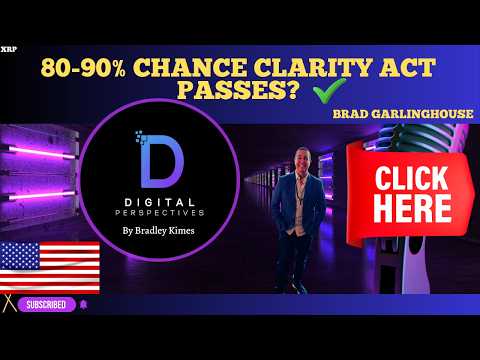 XRP- 80-90% Chance Clarity Act Passes-Brad Garlinghouse - Let`s Go!
