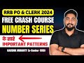 All Number Series Tricks & Shortcuts | RRB PO/Clerk 2024 Crash Course | Career Definer | Kaushik Sir