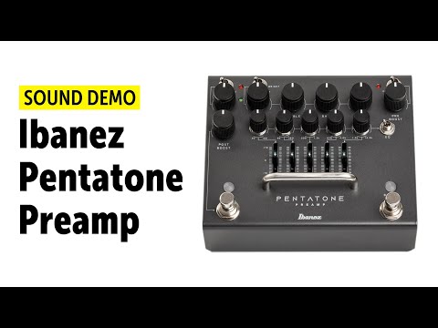 Ibanez Pentatone Preamp - Sound Demo (no talking)