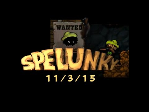 The Spelunky 2 Million Dollar Hunt, 11/3/15: Through the Door