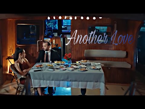 Canan x Selim - Another Love