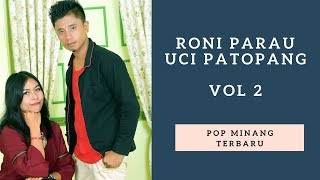 Download Lagu Pop Minang RONI PARAU * Bakilah Tiado Alasan ( Official  ) Mp3