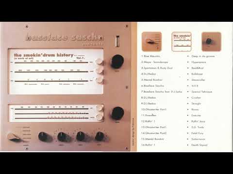 Bassface Sascha - The Smokin Drum History mix (1997)