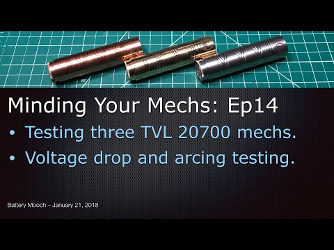 Minding Your Mechs – Ep014 – TVL 20700 Mech Mod Testing