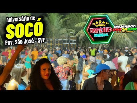 IMPÉRIO MUSICAL / ANIVERSÁRIO DE SOCO 2024 /