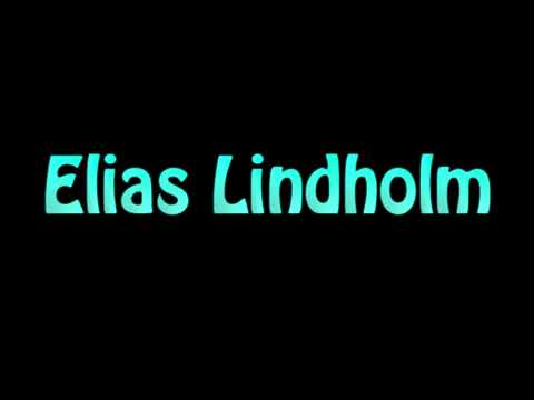 Learn How To Pronounce Elias Lindholm