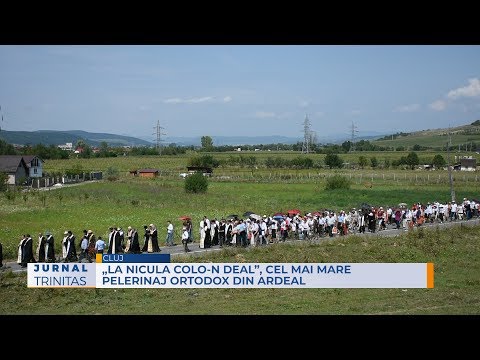 „La Nicula colo-n deal”, cel mai mare pelerinaj ortodox din Ardeal