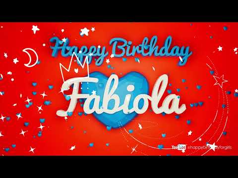 Fabiola  #Birthday #special #video #wish Happy Birthday song Birthday wishes @happybirthdayforgirls