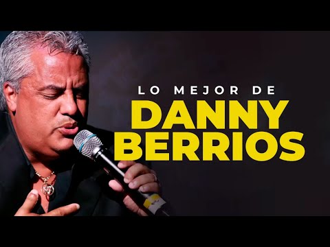 Lo Mejor De Danny Berrios